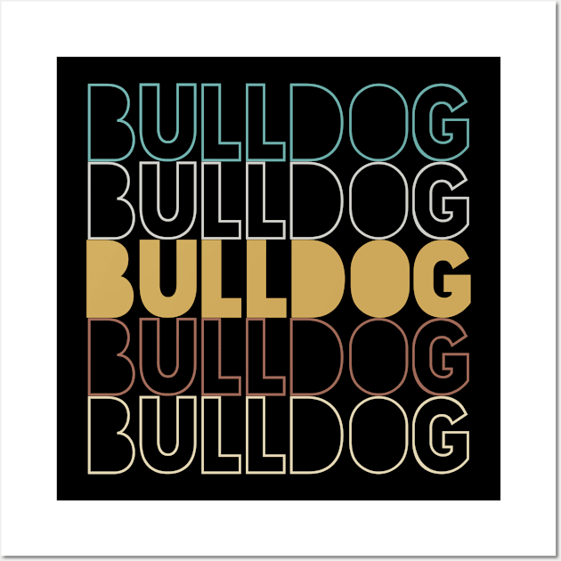 Bulldog Wall Art by Hank Hill